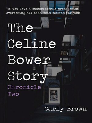 cover image of The Celine Bower Story